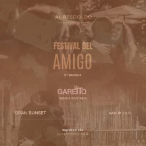 Festival Del Amigo - Sábado 19 de Julio - Al Rescoldo Sunset